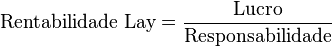 formula rentabilidade lay