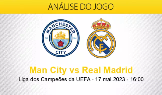 Real Madrid x Manchester City: Prognósticos e Antevisão do Jogo