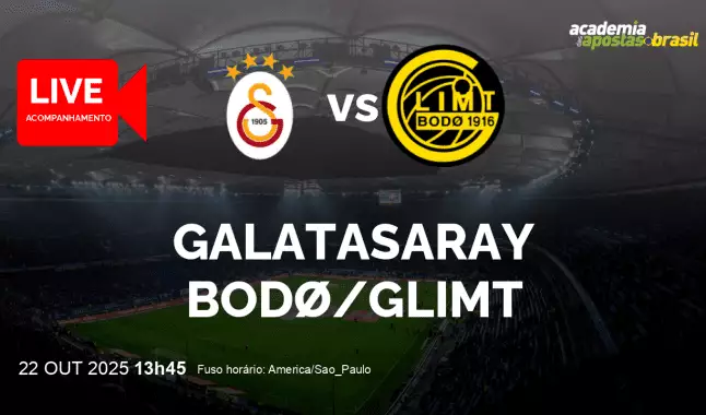 Galatasaray Bodø/Glimt livestream | Liga dos Campeões da UEFA | 22 outubro 2025