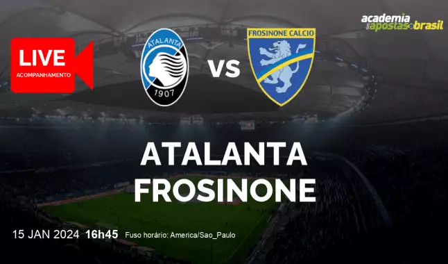 Atalanta Frosinone livestream | Serie A TIM | 15 janeiro 2024