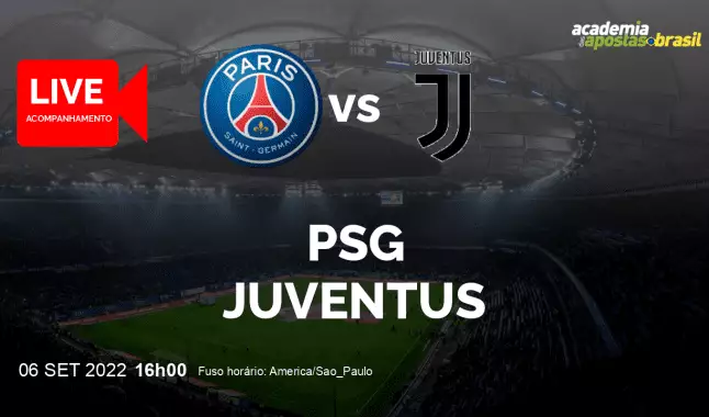 PSG Juventus livestream | Liga dos Campeões da UEFA | 06 setembro 2022