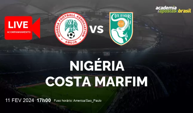 Nigéria Costa Marfim livestream | Copa das Nações Africanas | 11 fevereiro 2024