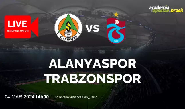 Alanyaspor Trabzonspor livestream | Super Liga Turca | 04 março 2024