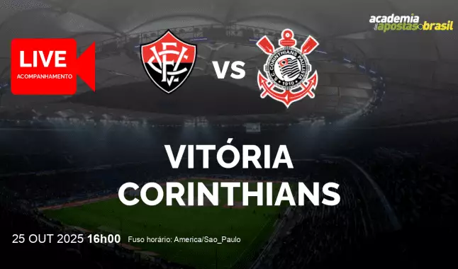 Vitória Corinthians livestream | Brasileirão Série A | 25 outubro 2025