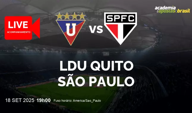 LDU Quito São Paulo livestream | Copa Libertadores da América | 18 setembro 2025
