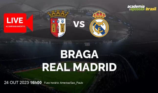 Braga Real Madrid livestream | Liga dos Campeões da UEFA | 24 outubro 2023