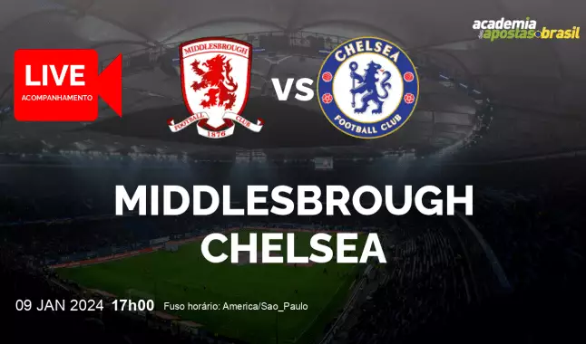 Middlesbrough Chelsea livestream | Copa da Liga | 09 janeiro 2024