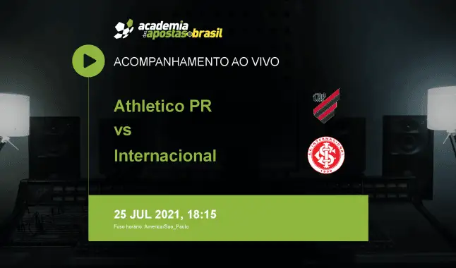 Athletico PR Internacional livestream | Brasileirão Série A | 25 julho 2021
