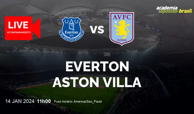Everton Aston Villa livestream | Premier League | 14 janeiro 2024