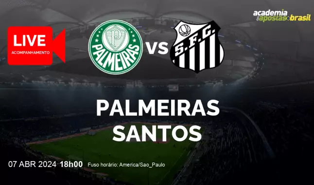 Palmeiras Santos livestream | Paulista A1 | 07 abril 2024