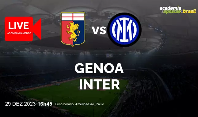 Genoa Inter livestream | Serie A TIM | 29 dezembro 2023