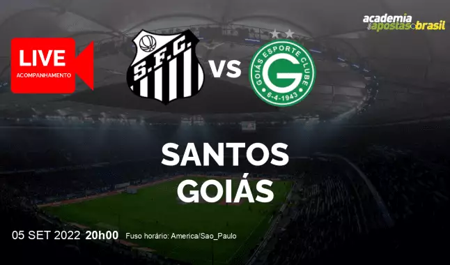 Santos Goiás livestream | Brasileirão Série A | 05 setembro 2022