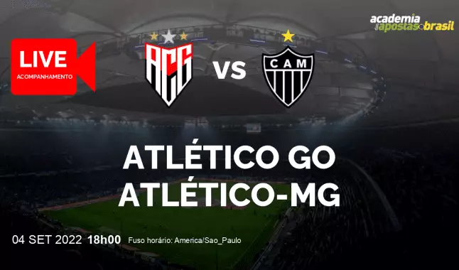 Atlético GO Atlético-MG livestream | Brasileirão Série A | 04 setembro 2022