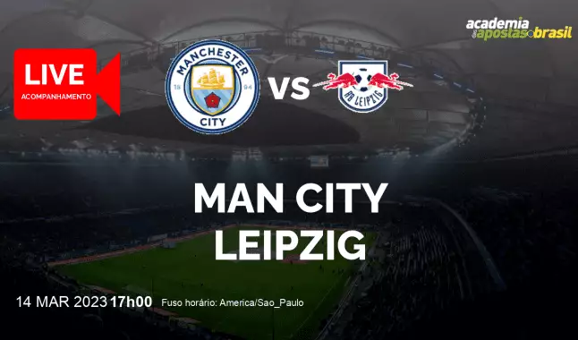 Man City Leipzig livestream | Liga dos Campeões da UEFA | 14 março 2023