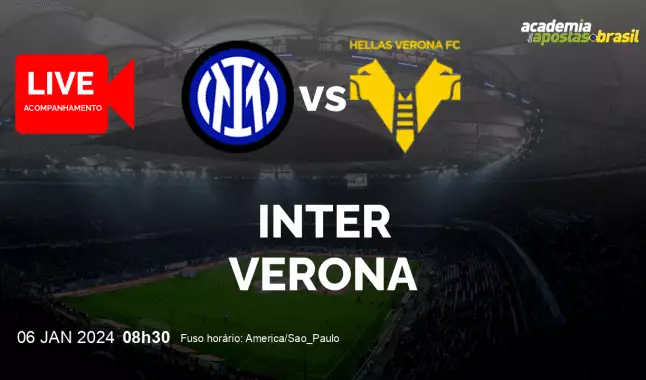 Inter Verona livestream | Serie A TIM | 06 janeiro 2024