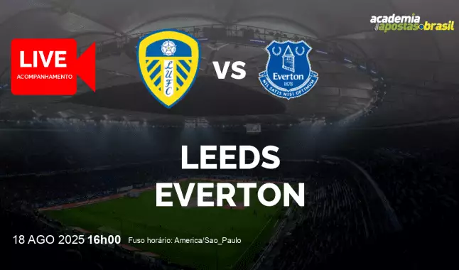 Leeds Everton livestream | Premier League | 18 agosto 2025