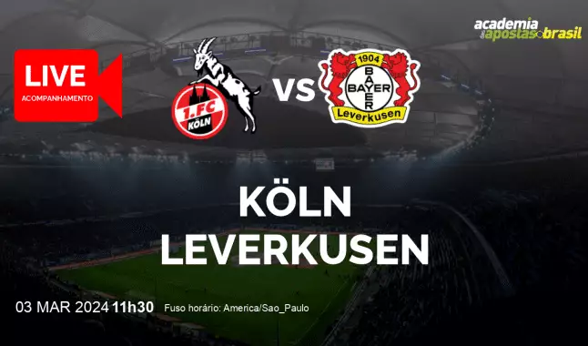 Köln Leverkusen livestream | Bundesliga | 03 março 2024