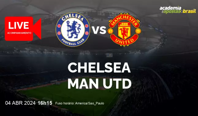 Chelsea Man Utd livestream | Premier League | 04 abril 2024