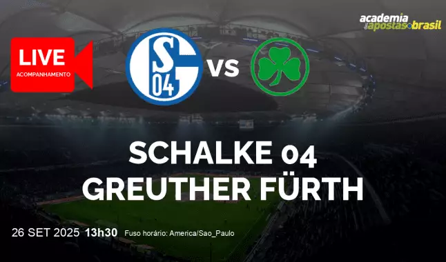Schalke 04 Greuther Fürth livestream | 2. Liga | 26 setembro 2025