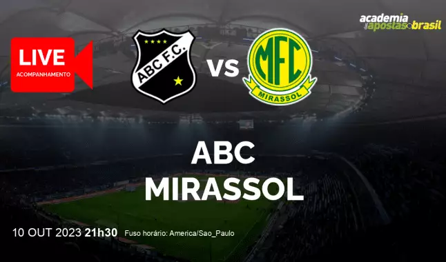 ABC Mirassol livestream | Série B | 10 outubro 2023