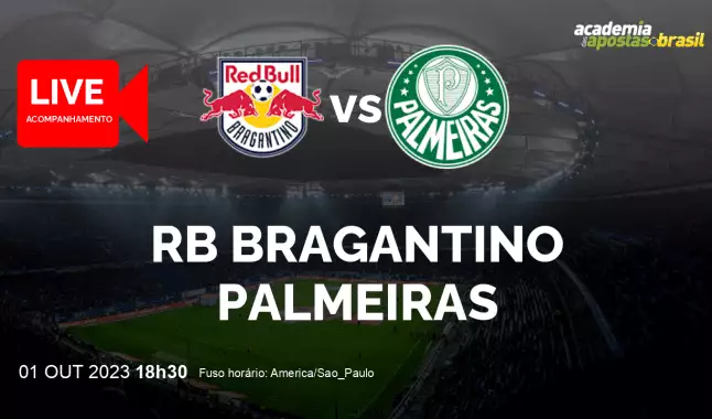 RB Bragantino Palmeiras livestream | Brasileirão Série A | 01 outubro 2023