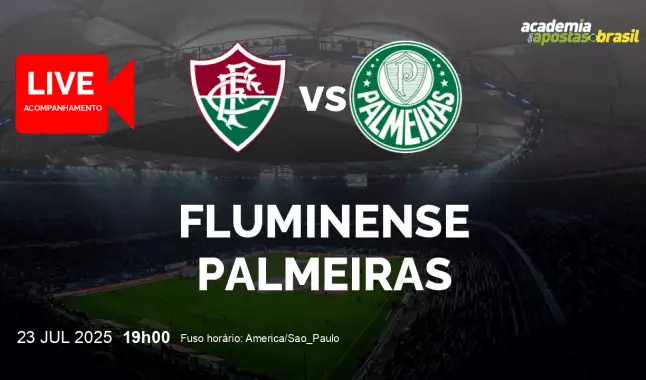 Fluminense Palmeiras livestream | Brasileirão Série A | 23 julho 2025