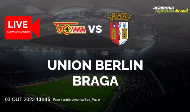 Union Berlin Braga livestream | Liga dos Campeões da UEFA | 03 outubro 2023