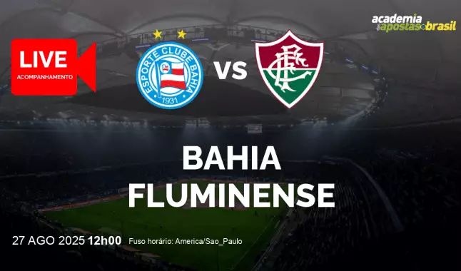 Bahia Fluminense livestream | Copa do Brasil | 27 agosto 2025