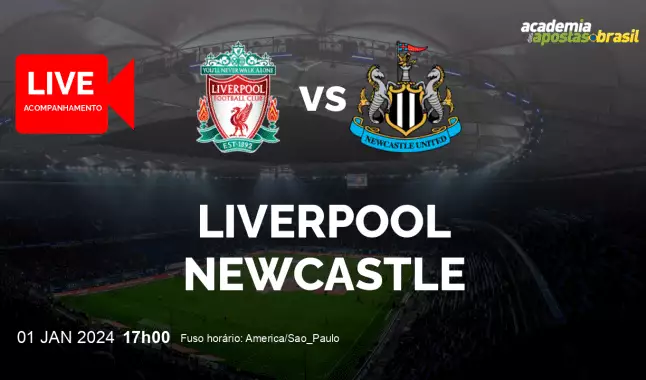 Liverpool Newcastle livestream | Premier League | 01 janeiro 2024