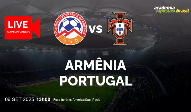 Armênia Portugal livestream | Eliminatórias para a Copa do Mundo - Europa | 06 setembro 2025