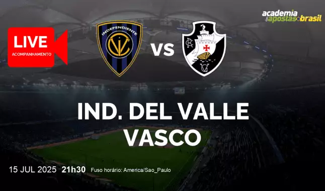 Ind. del Valle Vasco livestream | Copa Bridgestone Sul-Americana | 15 julho 2025