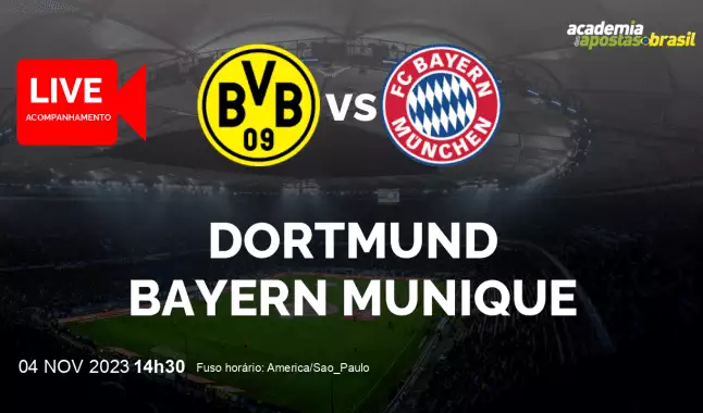 Dortmund Bayern Munique livestream | Bundesliga | 04 novembro 2023