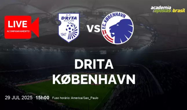 Drita København livestream | Liga dos Campeões da UEFA | 29 julho 2025