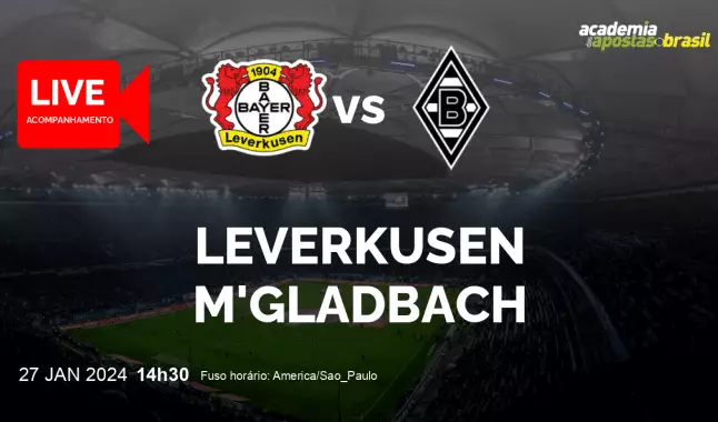 Leverkusen M'gladbach livestream | Bundesliga | 27 janeiro 2024