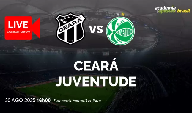 Ceará Juventude livestream | Brasileirão Série A | 30 agosto 2025