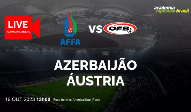 Azerbaijão Áustria livestream | Eliminatórias para a Eurocopa | 16 outubro 2023