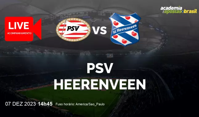 PSV Heerenveen livestream | Eredivisie | 07 dezembro 2023