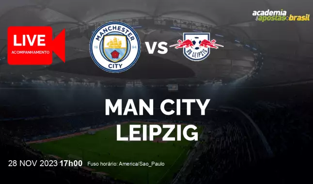 Man City Leipzig livestream | Liga dos Campeões da UEFA | 28 novembro 2023