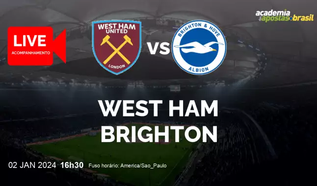 West Ham Brighton livestream | Premier League | 02 janeiro 2024