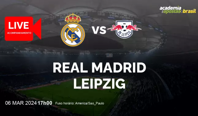 Real Madrid Leipzig livestream | Liga dos Campeões da UEFA | 06 março 2024