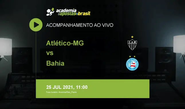Atlético-MG Bahia livestream | Brasileirão Série A | 25 julho 2021