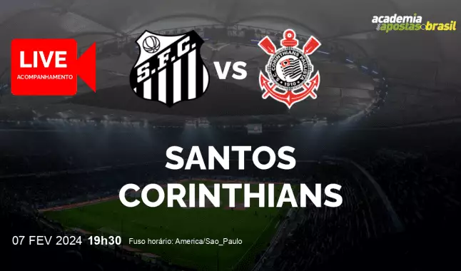 Santos Corinthians livestream | Paulista A1 | 07 fevereiro 2024