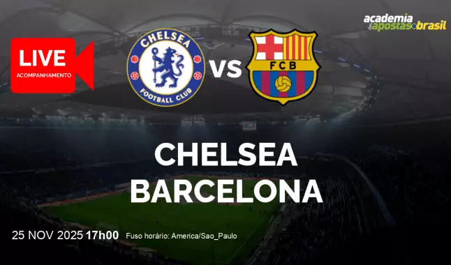 Chelsea Barcelona livestream | Liga dos Campeões da UEFA | 25 novembro 2025