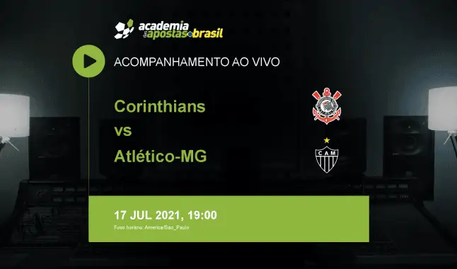 Corinthians Atlético-MG livestream | Brasileirão Série A | 17 julho 2021