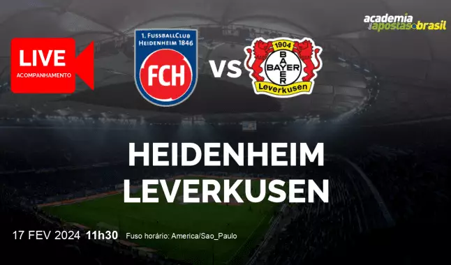 Heidenheim Leverkusen livestream | Bundesliga | 17 fevereiro 2024