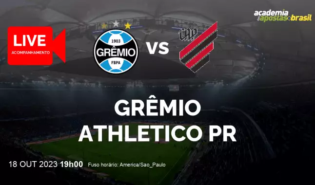 Grêmio Athletico PR livestream | Brasileirão Série A | 18 outubro 2023
