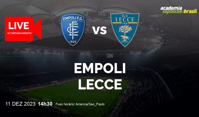 Empoli Lecce livestream | Serie A TIM | 11 dezembro 2023