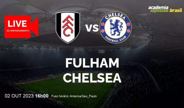 Fulham Chelsea livestream | Premier League | 02 outubro 2023